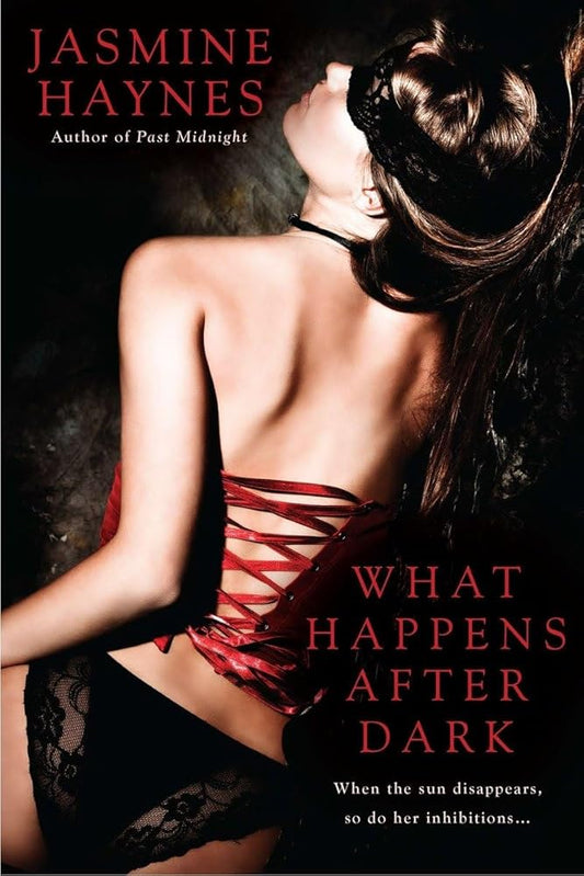 What Happens After Dark (DeKnight #2) by Jasmine Haynes