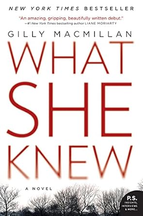 What She Knew (Jim Clemo #1) by Gilly MacMillan