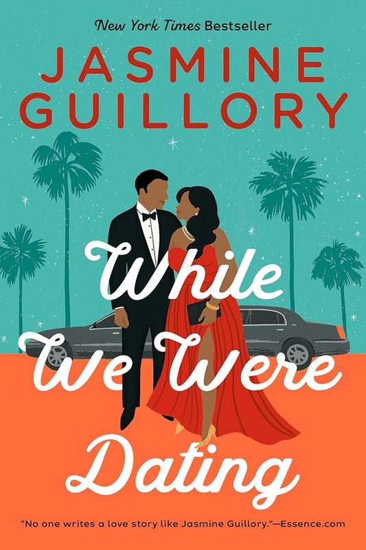 While We Were Dating by Jasmine Guillory
