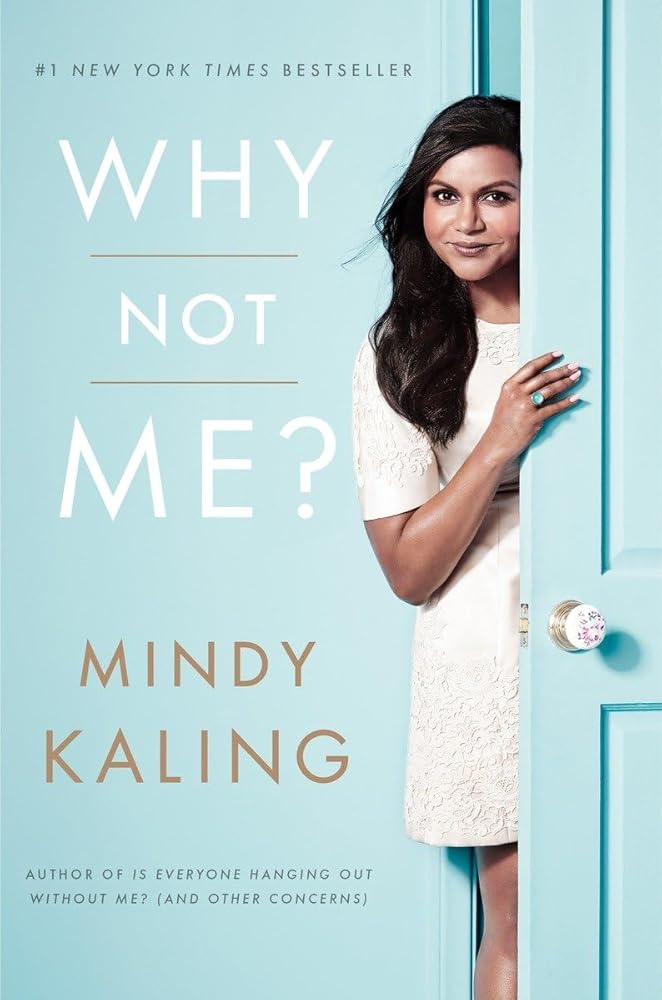 Why Not Me? Mindy Kaling