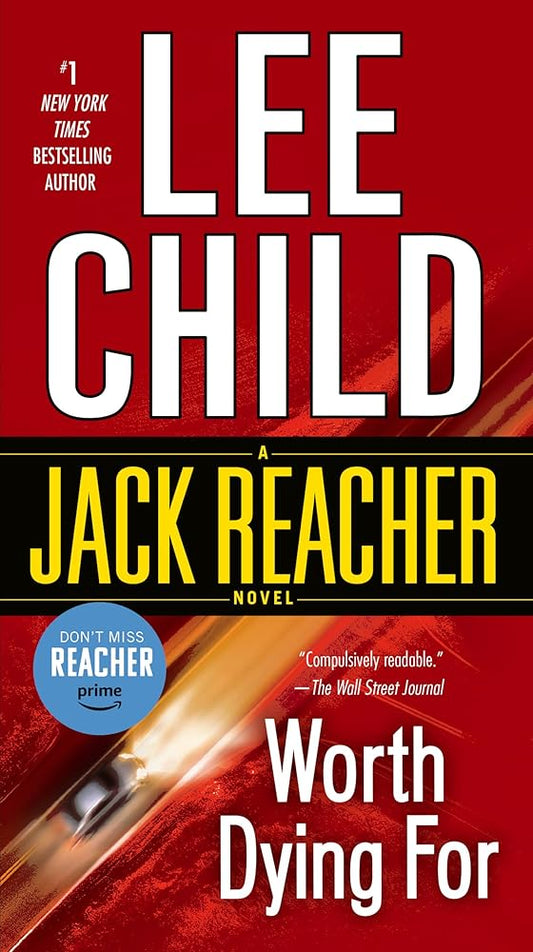 Worth Dying For (Jack Reacher #15) by Lee Child