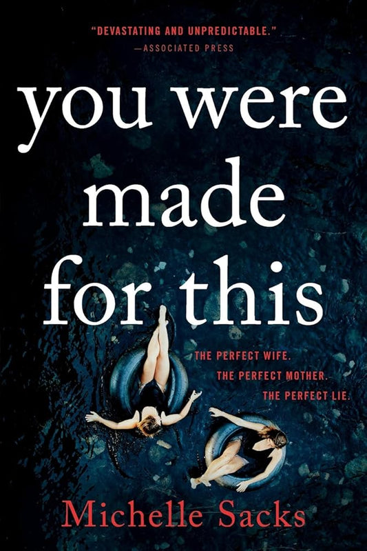 You Were Made for This by Michelle Sacks