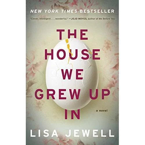 The House We Grew Up In by Lisa Jewell