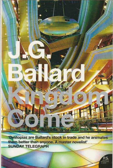 Kingdom Come by J.G. Ballard